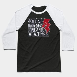 Killing Cancer - white design w/red Baseball T-Shirt